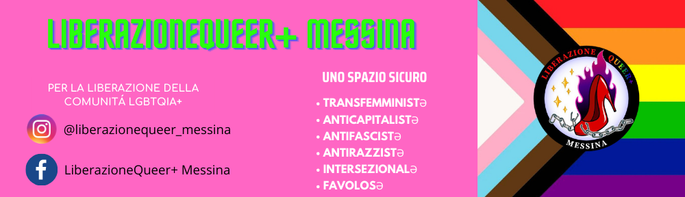 Liberazione Queer+ Messina